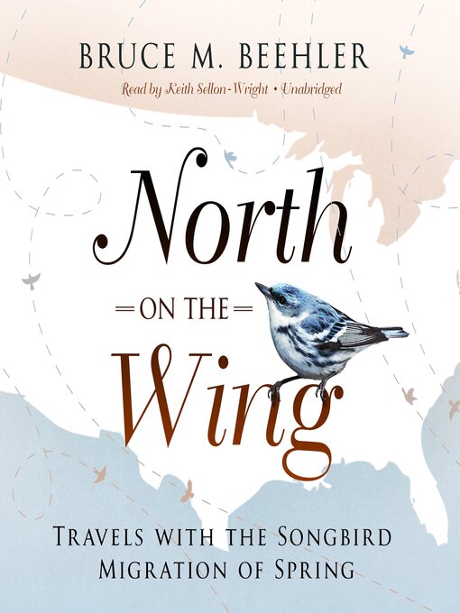 Title details for North on the Wing by Bruce M. Beehler - Wait list